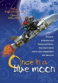 Фильм Once in a Blue Moon : актеры, трейлер и описание.