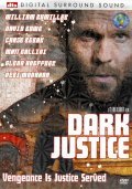 Фильм Dark Justice : актеры, трейлер и описание.