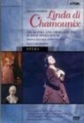 Фильм Linda di Chamounix : актеры, трейлер и описание.