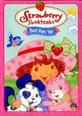 Фильм Strawberry Shortcake: Best Pets Yet : актеры, трейлер и описание.