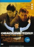 Фильм Deadline Torp : актеры, трейлер и описание.