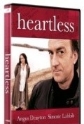 Фильм Heartless : актеры, трейлер и описание.