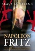 Фильм Наполеон Фриц : актеры, трейлер и описание.