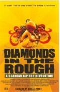 Фильм Diamonds in the Rough : актеры, трейлер и описание.