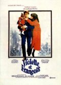Фильм Виолетта и Франсуа : актеры, трейлер и описание.