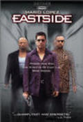 Фильм Eastside : актеры, трейлер и описание.