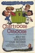 Фильм Chartroose Caboose : актеры, трейлер и описание.