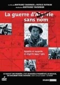 Фильм La guerre sans nom : актеры, трейлер и описание.