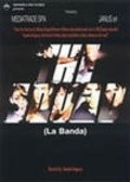 Фильм La banda : актеры, трейлер и описание.