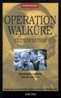 Фильм Operation Walkure : актеры, трейлер и описание.