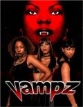 Фильм Vampz : актеры, трейлер и описание.