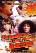 Фильм Smokey and the Judge : актеры, трейлер и описание.