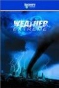 Фильм Weather Extreme: Tornado : актеры, трейлер и описание.