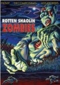 Фильм Rotten Shaolin Zombies : актеры, трейлер и описание.