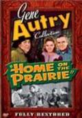 Фильм Home on the Prairie : актеры, трейлер и описание.