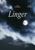 Фильм Linger : актеры, трейлер и описание.