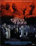 Фильм The Dead of Night : актеры, трейлер и описание.