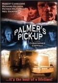 Фильм Palmer's Pick Up : актеры, трейлер и описание.