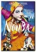 Фильм Cirque du Soleil: La Nouba : актеры, трейлер и описание.