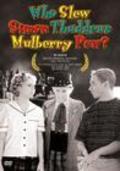 Фильм Who Slew Simon Thaddeus Mulberry Pew : актеры, трейлер и описание.