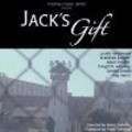 Фильм Jack's Gift : актеры, трейлер и описание.