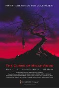 Фильм The Curse of Micah Rood : актеры, трейлер и описание.