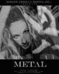 Фильм Metal : актеры, трейлер и описание.