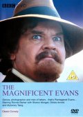 Фильм The Magnificent Evans : актеры, трейлер и описание.