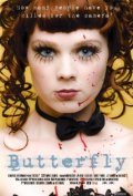 Фильм Butterfly : актеры, трейлер и описание.