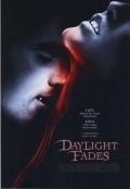 Фильм Daylight Fades : актеры, трейлер и описание.