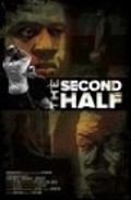 Фильм The Second Half : актеры, трейлер и описание.