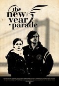 Фильм The New Year Parade : актеры, трейлер и описание.