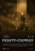 Фильм FightFuckPray : актеры, трейлер и описание.
