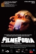 Фильм FilmeFobia : актеры, трейлер и описание.