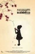Фильм Mississippi Damned : актеры, трейлер и описание.