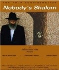 Фильм Nobody's Shalom : актеры, трейлер и описание.