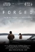 Фильм Forged : актеры, трейлер и описание.