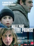 Фильм Nulle part terre promise : актеры, трейлер и описание.