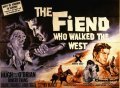 Фильм The Fiend Who Walked the West : актеры, трейлер и описание.