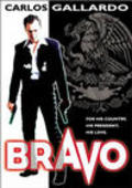Фильм Bravo : актеры, трейлер и описание.