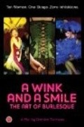 Фильм A Wink and a Smile : актеры, трейлер и описание.