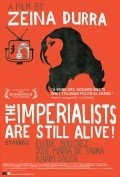 Фильм Империалисты всё еще живы : актеры, трейлер и описание.