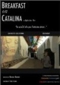 Фильм Breakfast on Catalina : актеры, трейлер и описание.