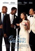 Фильм Семейная свадьба : актеры, трейлер и описание.