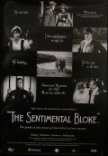 Фильм The Sentimental Bloke : актеры, трейлер и описание.