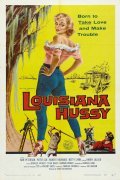 Фильм Louisiana Hussy : актеры, трейлер и описание.