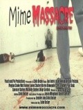 Фильм Mime Massacre : актеры, трейлер и описание.