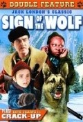 Фильм Sign of the Wolf : актеры, трейлер и описание.
