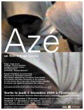 Фильм Aze : актеры, трейлер и описание.