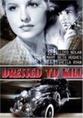Фильм Dressed to Kill : актеры, трейлер и описание.